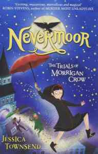 \"Nevermoor\"